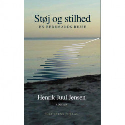 Støj og stilhed: En bedemands rejse