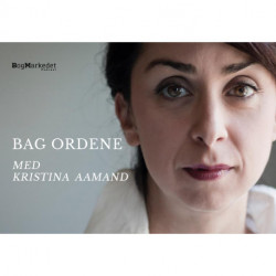 Bag Ordene med Kristina Aamand