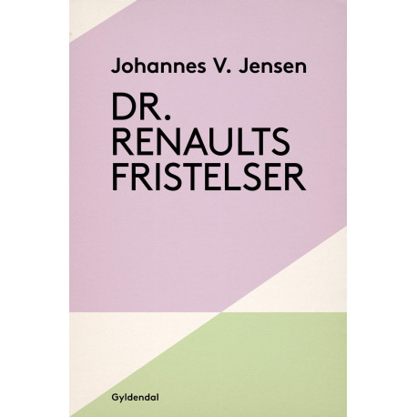 Dr. Renaults fristelser