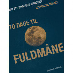 To dage til fuldmåne