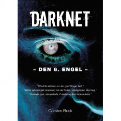 Darknet: Den 6. Engel