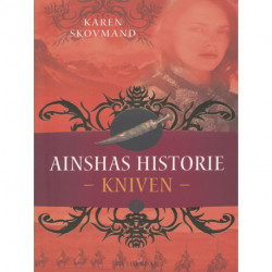 Ainshas historie 1 - Kniven