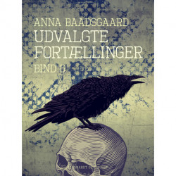 Udvalgte fortællinger. Bind 6