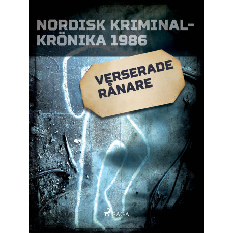 Verserade rånare