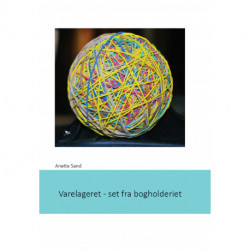 Varelageret: - set fra bogholderiet