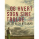 …Og hvert sogn sine trolde