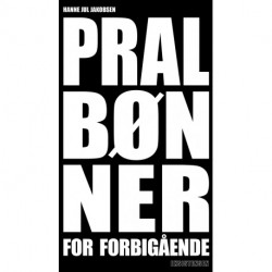 Pralbønner for forbigående: For forbigående