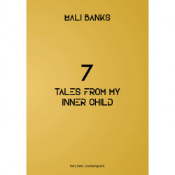 7 tales from my inner child