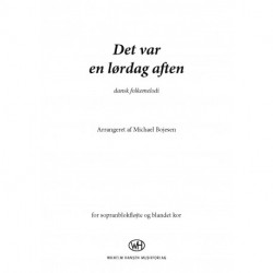 Det var en lørdag aften: Arrangeret for sopranblokfløjte og blandet kor