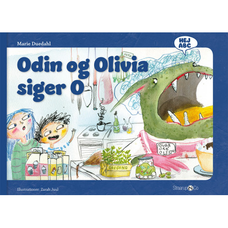 Odin og Olivia siger O