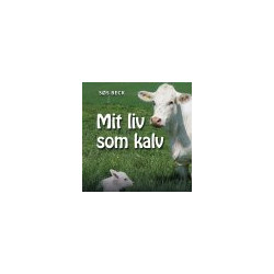 MIT LIV SOM KALV