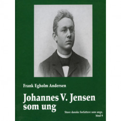 Johannes V. Jensen som ung