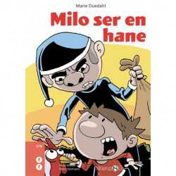 Milo ser en hane