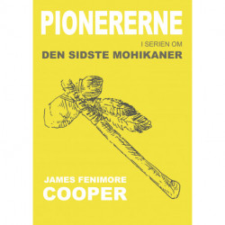 Pionererne: eller Susquehannahs kilder