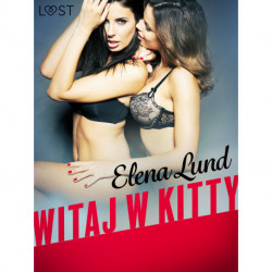 Witaj w Kitty - opowiadanie erotyczne