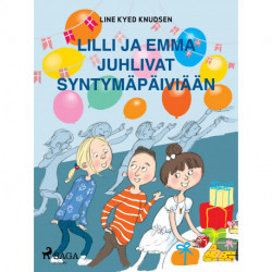 Lilli ja Emma juhlivat syntymäpäiviään