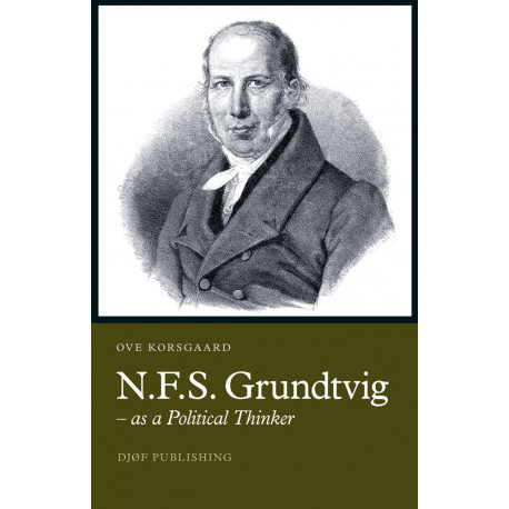 N.F.S. Grundtvig: – as a Political Thinker