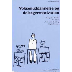 Voksenuddannelse og deltagermotivation