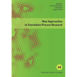 New Approaches in Translation Process Research