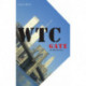 WTC gate the unofficial story