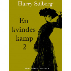 En kvindes kamp 2