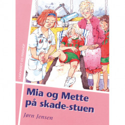 Mia og Mette på skade-stuen