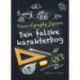 Den falske karakterbog