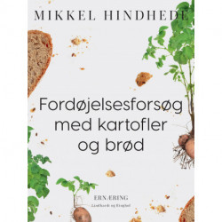 Fordøjelsesforsøg med kartofler og brød