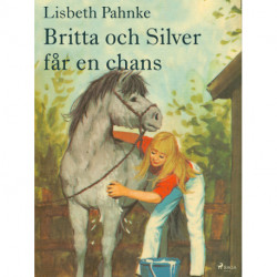 Britta och Silver får en chans