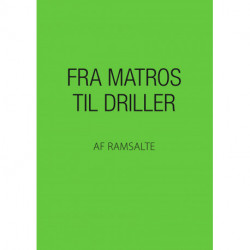 Fra matros til driller