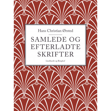 Samlede og efterladte skrifter
