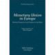 Monetary Union in Europe: Historical perspectives and prospects for the future
