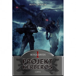 Projekt Kerberos 1: Skyggebyen