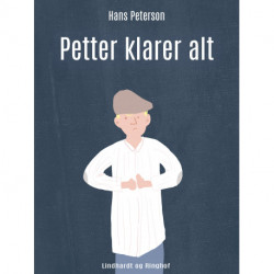 Petter klarer alt