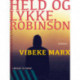 Held og lykke, Robinson