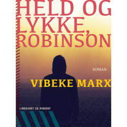Held og lykke, Robinson