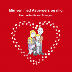 Min ven med Aspergers og mig: Livet i en familie med Aspergers