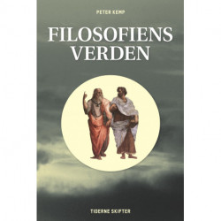 Filosofiens verden: Kritik - Etik - Pædagogik - Religion
