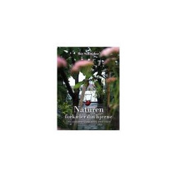 NATUREN FORKÆLER DIN HJERNE