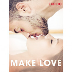 Make love
