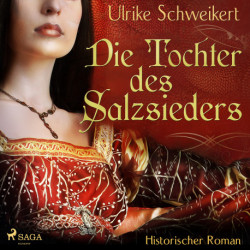 Die Tochter des Salzsieders