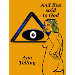 And Eve Said to God: Short Story