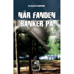 Når fanden banker på