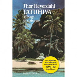 Fatuhiva. Tilbage til naturen