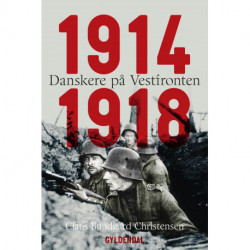 Danskere på Vestfronten 1914-1918