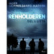 Renholderen 1: Lista