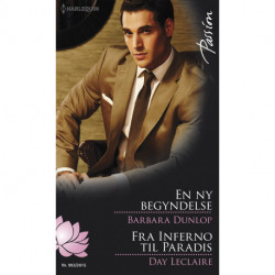 En ny begyndelse/Fra Inferno til Paradis