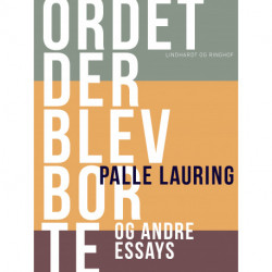 Ordet der blev borte og andre essays