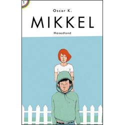 Mikkel - Den første Mikkelbog