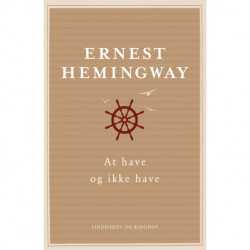 At have og ikke have